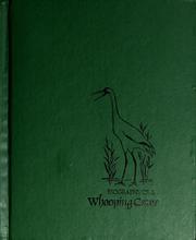 Cover of: Biography of a whooping crane
