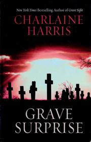 Cover of: Grave Surprise by Charlaine Harris