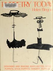 Cover of: Puppetry today; designing and making marionettes, hand puppets, rod puppets, and shadow puppets. by Helen Binyon