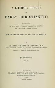 Cover of: A literary history of early Christianity by Charles Thomas Cruttwell