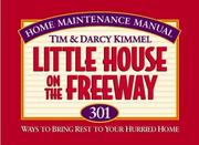 Cover of: Little House on the Freeway | Tim Kimmel