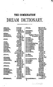 Cover of: The three witches; or, The combination dream dictionary by Entered according to Act of Congress, in the year 1881, by I. WRIGHT, in the Office of the Librarian of Congress, at Washington, D. C. Also, Entered in the year 1887.