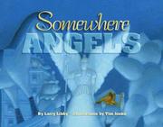 Cover of: Somewhere angels by Larry Libby