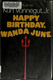 Cover of: Happy birthday, Wanda June: a play.