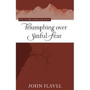 Cover of: Triumphing over sinful fear