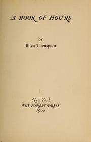 Cover of: A book of hours by Ellen Thompson, Ellen Thompson