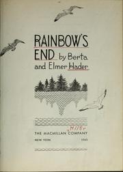 Cover of: Rainbow's end by Berta Hader, Berta Hader