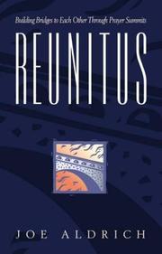Cover of: Reunitus: Prayer Summits | Joe Aldrich