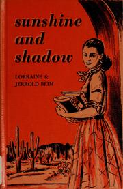 Cover of: Sunshine and shadow by Lorraine Beim