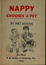 Cover of: Nappy chooses a pet by Inez Hogan