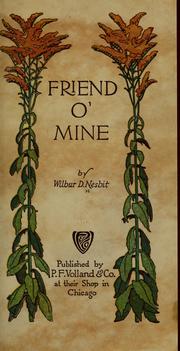 Cover of: Friend o' mine by Wilbur D. Nesbit