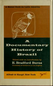 Cover of: A documentary history of Brazil. --