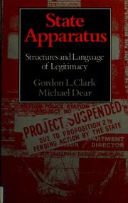 Cover of: State apparatus: structures and language of legitimacy
