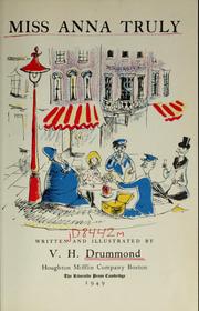 Cover of: Miss Anna Truly by V. H. Drummond