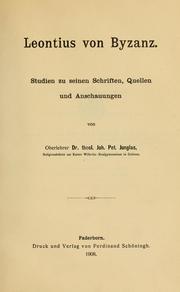 Cover of: Leontius von Byzanz: Studien zu seinen Schriften, Quellen und Anschauungen