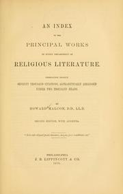 Cover of: An index to the principal works in every department of religious literature: embracing nearly seventy thousand citations, alphabetically arranged under two thousand heads