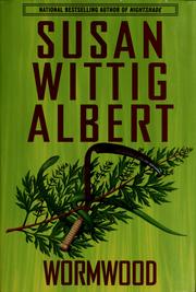 Cover of: Wormwood by Susan Wittig Albert