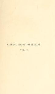 Cover of: The natural history of Ireland. by Thompson, William