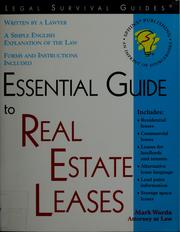 Cover of: Essential guide to real estate leases by Mark Warda