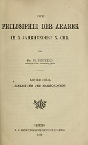 Cover of: Die philosophie der Araber im X. jahrhundert n. Chr.: von dr. Fr. Dieterici.