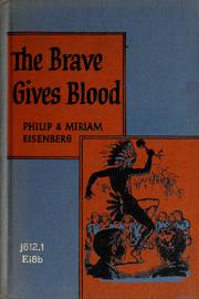 Cover of: The brave gives blood