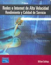 Cover of: Redes e Internet de alta velocidad: Rendimiento y calidad de servicios