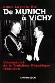Cover of: De Munich à Vichy: l'assassinat de la Troisième République, 1938-1940