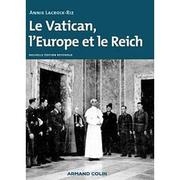 Cover of: Le Vatican, l'Europe et le Reich: de la Première Guerre mondiale à la guerre froide