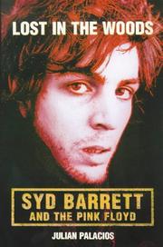 Cover of: Lost in the woods: Syd Barrett and the Pink Floyd