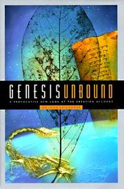 Cover of: Genesis unbound: a provocative new look at the creation account