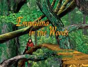 Cover of: Emmalina in the Woods