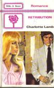 Cover of: Retribution. by Charlotte Lamb, Charlotte Lamb