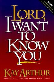 Cover of: Lord, I Want to Know You (Lord Series)