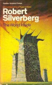 Cover of: The world inside by Robert Silverberg.