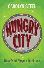 Cover of: Hungry city by Carolyn Steel