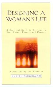 Cover of: Designing a woman's life by Judith Couchman