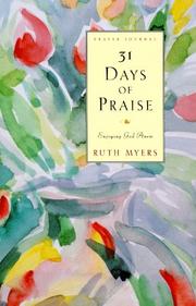 Cover of: 31 Days of Praise Journal by Ruth Myers