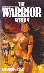Cover of: The warrior within by Sharon Green