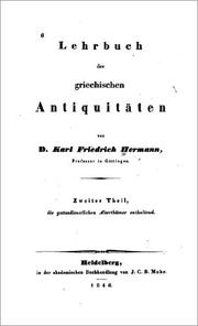 Cover of: Lehrbuch der griechischen Antiquitäten by Karl Friedrich Hermann