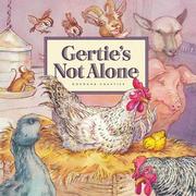 Cover of: Gertie's not alone by Normand Chartier