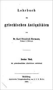 Cover of: Lehrbuch der griechischen Antiquitäten by Karl Friedrich Hermann