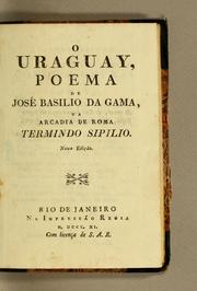 Cover of: O Uraguay by José Basilio da Gama, José Basilio da Gama