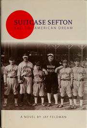 Cover of: Suitcase Sefton and the American dream: a novel
