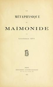 Cover of: La métaphysique de Maïmonide by Louis Germain Lévy