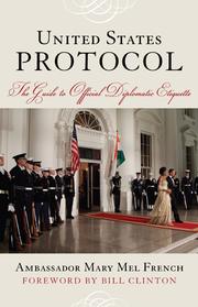 Cover of: United States protocol by Mary French