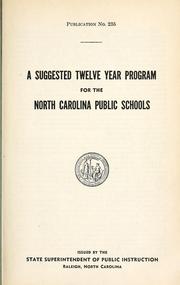 Cover of: A suggested twelve year program for the North Carolina public schools