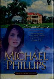 Cover of: Dream of Love (American Dreams, Book 3)