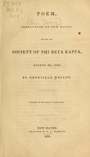 Cover of: Poem, pronounced at New Haven, before the society of Phi Beta Kappa, August 20, 1839.