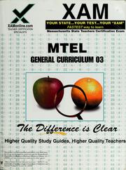 Cover of: MTEL: general curriculum 03 : teacher certification exam