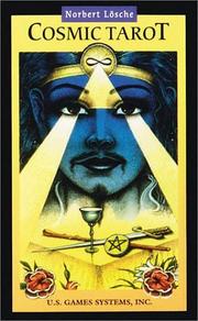 Cover of: Cosmic Tarot Deck (78 Tarot Cards/Cs78) by Norbert Losche, Norbert Losche